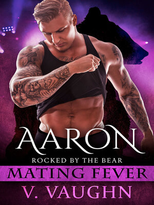 cover image of Aaron--Mating Fever